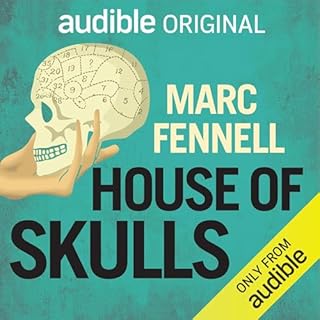 House of Skulls with Marc Fennell cover art