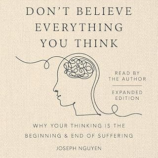 Don't Believe Everything You Think (Expanded Edition) cover art