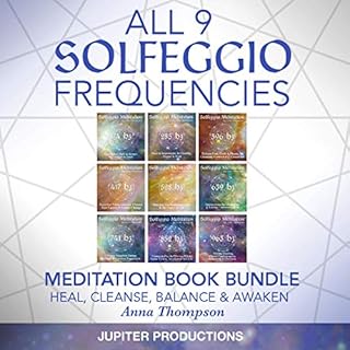 All 9 Solfeggio Frequencies: Meditation Book Bundle: Heal, Cleanse, Balance & Awaken cover art
